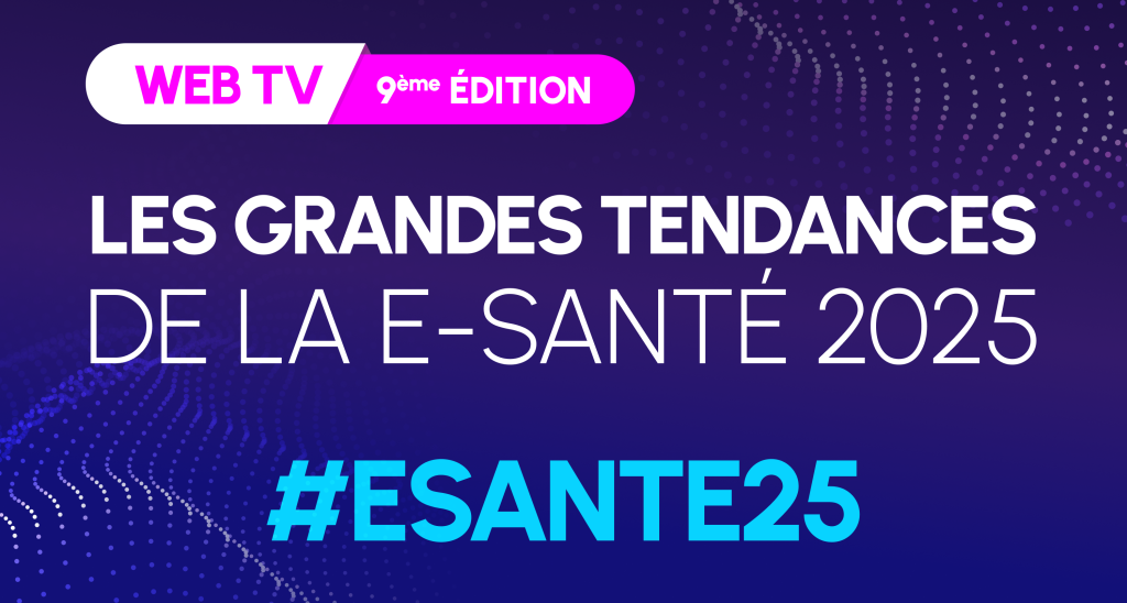 Les Grandes Tendances de la E-Santé 2025