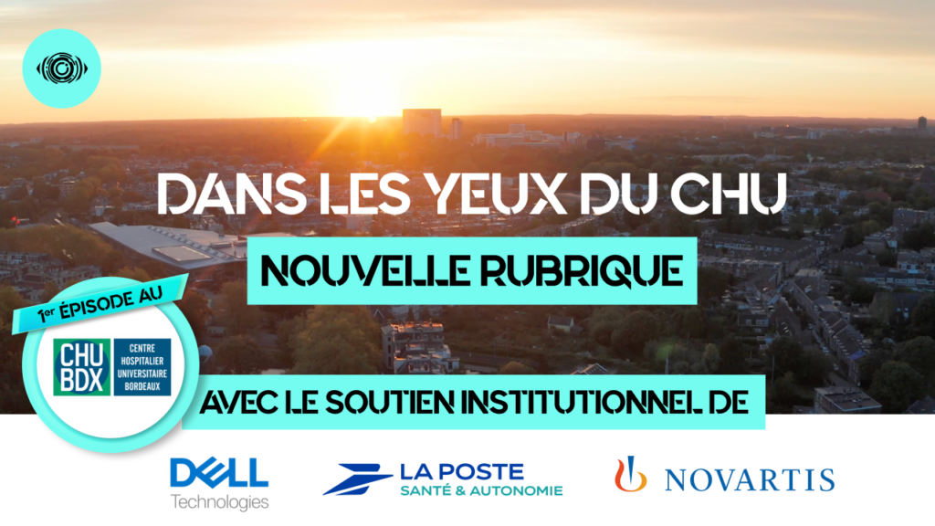 Dans les Yeux du CHU